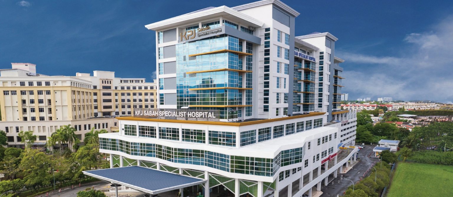 KPJ Sabah Specialist Hospital: Bringing Quality Healthcare Closer to You in Kota Kinabalu